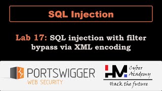 SQL Injection 17 | SQL injection with filter bypass via XML encoding