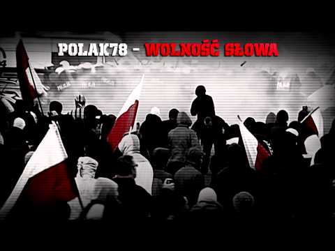 Polak78- Wolność Słowa