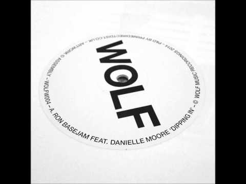 Ron Basejam feat. Danielle Moore 'Dipping In'