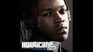 Hurricane Chris - A Bay Bay (The Ratchet Remix) - Extended Radio Mix (Clean)