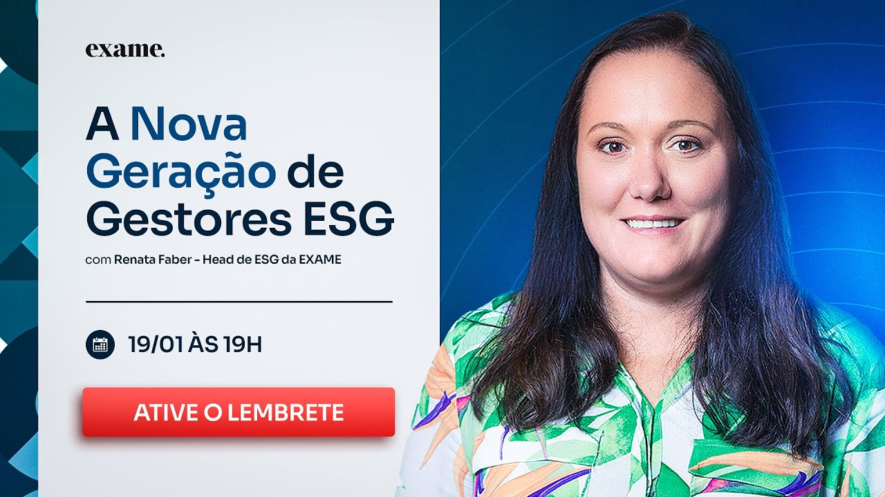 A Nova Geração de Gestores ESG - Com Renata Faber - Head de ESG da EXAME