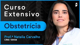 Rotura prematura de membranas - Aula de Obstetrícia | Curso Extensivo Residência Médica e Revalida