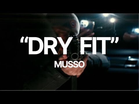 Musso - DRY-FIT (prod. by Metin Han, wavy, sicario) [Offizielles Musikvideo]