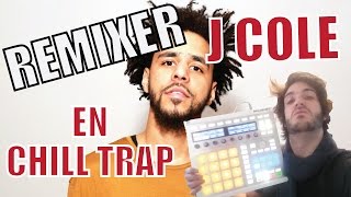 FAIRE DU J. COLE EN CHILL TRAP ?