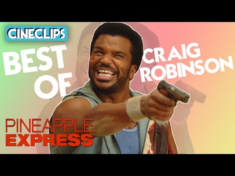 Best Of Craig Robinson | Pineapple Express | CineStream