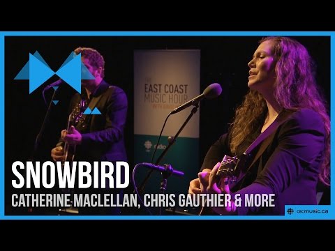 'Snowbird' with Catherine MacLellan, Chris Gauthier and the Blue Engine String Quartet