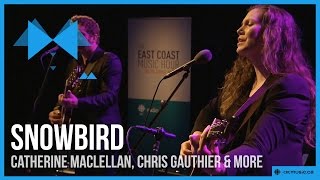 'Snowbird' with Catherine MacLellan, Chris Gauthier and the Blue Engine String Quartet