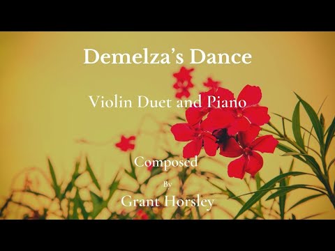 "Demelza's Dance. Violin Duet and Piano (sheet music)composed by Grant Horsley