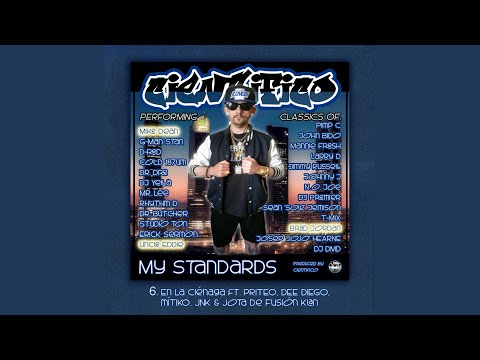 En la cienaga (feat. Priteo, Dee Diego, Mitiko, JNK & Jota de Fusion Klan)