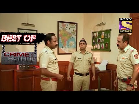 Best Of Crime Patrol - Ratnagiri Tragedy Part 2 - Full Episode