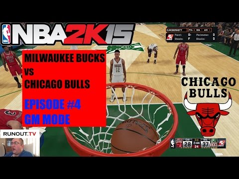 NBA 2k15 GM Mode - #4 Milwaukee Bucks v Chicago Bulls