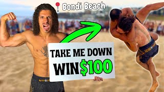 Take me down win $100 vs Strangers (Bondi beach)