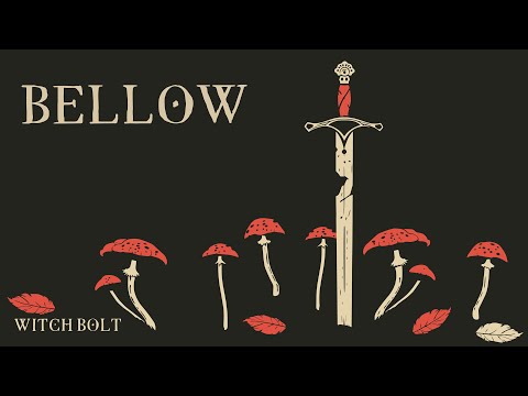 Witch Bolt - Bellow (Dungeon Synth, Dungeon Ambient, Non-AI DS)