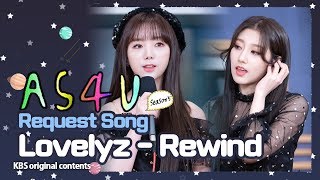 A Song For You 5 │ ♬Request Song 'REWIND' #러블리즈 #Lovelyz