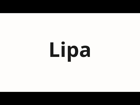 How to pronounce Lipa | Липа (Linden in Russian)