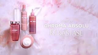 kerastase Chroma Absolu - You dare, We care anuncio