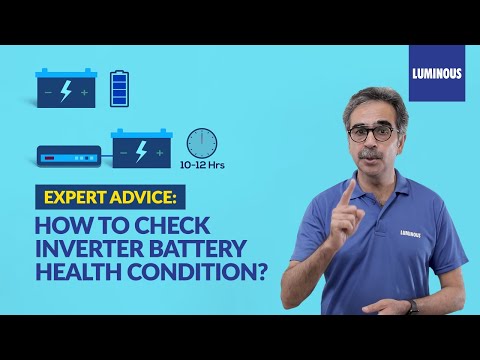 How to Check Inverter Battery is Working? Luminous Expert Advice on Inverter Battery Health | Hindi
