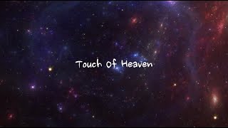 Touch Of Heaven - Hillsong Worship (Lyrics) (1 hour)
