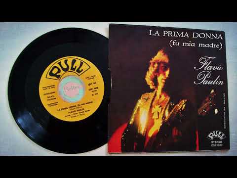 Flavio Paulin - "La prima donna (fu mia madre)"