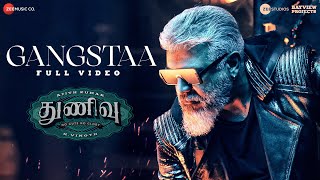 Gangstaa - Full Video  Thunivu  Ajith Kumar  H Vin