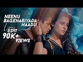Neenu Bagehariyada Haadu Lyrics Edit 4K HD WhatsApp Status