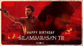 Download lagu Happy Birthday Silambarasan TR | VTK | Gautham Vasudev Menon | @ARRahman | Vels International mp3