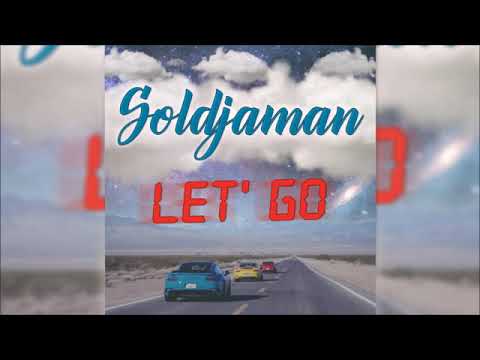 Soldjaman - Let Go ( Audio 2017 )