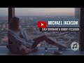 Michael Jackson Human Nature Luca DeBonaire Robert Feelgood Nu Disco Mix Clubmix