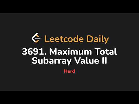 3691 Maximum Total Subarray Value Ii Leetcode Daily Python