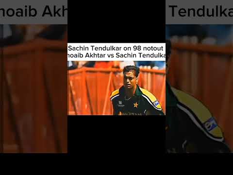 Shoaib Akhtar vs Sachin Tendulkar | Sachin Tendulkar on 98 #bestbatsmanintheworld #cricket