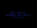 JadaCash Ft Boohbie Tookie Williams