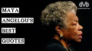 The Best Maya Angelou Quotes | Motivational Quotes | Be Legendary | Daily Quotes | Mario Cottman