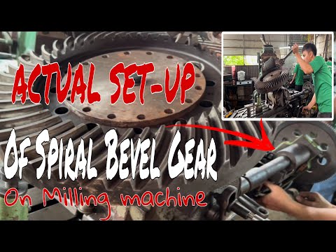 ACTUAL SET-UP/MARKING OF SPIRAL BEVEL GEAR on Universal Milling Machine