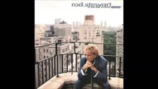 Rod Stewart   If We Fall In Love Tonight 1996