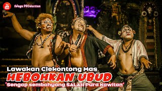 Download lagu HEBOH Clekontong Mas‼️ SENGAP SEMBAHYANG SALAH KAWITAN - Calonarang UBUD Spektakuler mp3 Download lagu HEBOH Clekontong Mas‼️ SENGAP SEMBAHYANG SALAH KAWITAN - Calonarang UBUD Spektakuler mp3