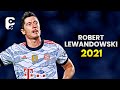 Robert Lewandowski 2021/22 - Golden Striker - Best Skills, Goals & Assists | HD
