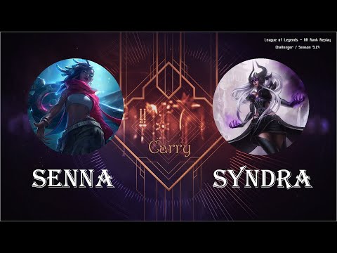 [Carry] Senna vs Syndra - KR Ranked (C)