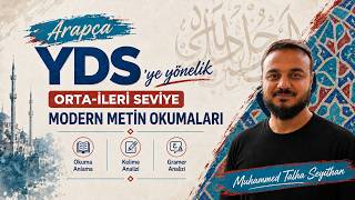 1. Ders: Arapça YDS'ye Yönelik Orta-İleri Seviye Metin Okumaları | Muhammed Talh