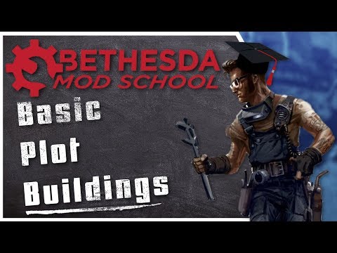 Bethesda Mod School: SIM 101 - Basic Plot Buildings
