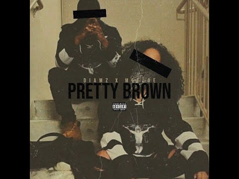 Diamz- Pretty Brown ft. Meeloedapit