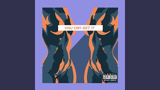 You Can Get It Music Video
