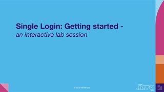 Single Login: Getting started - an interactive lab session | JNUC 2021
