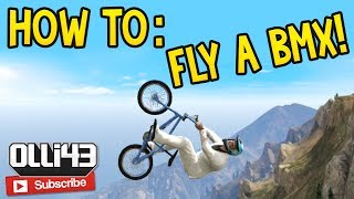 How to: Fly with a BMX! (GTA 5 Online Glitch Guide)