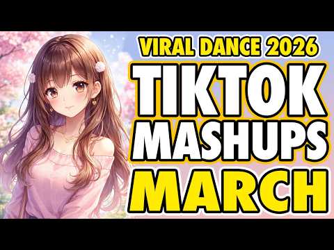 New Tiktok Mashup 2026 Philippines Party Music Viral Dance Trends March 4th