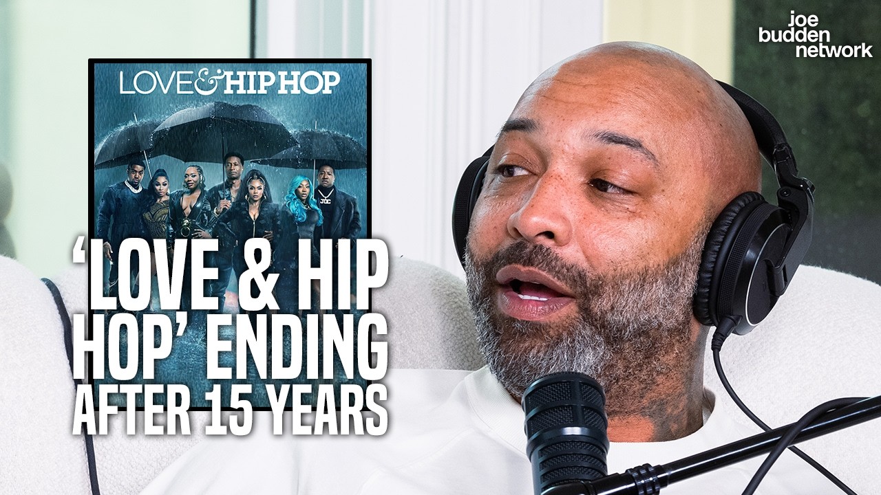 ‘Love & Hip Hop’ Ending After 15 Years | Joe Reacts