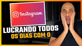 Como ganhar dinheiro na INTERNET EM 2024 – (LUCRANDO COM O INSTAGRAM)