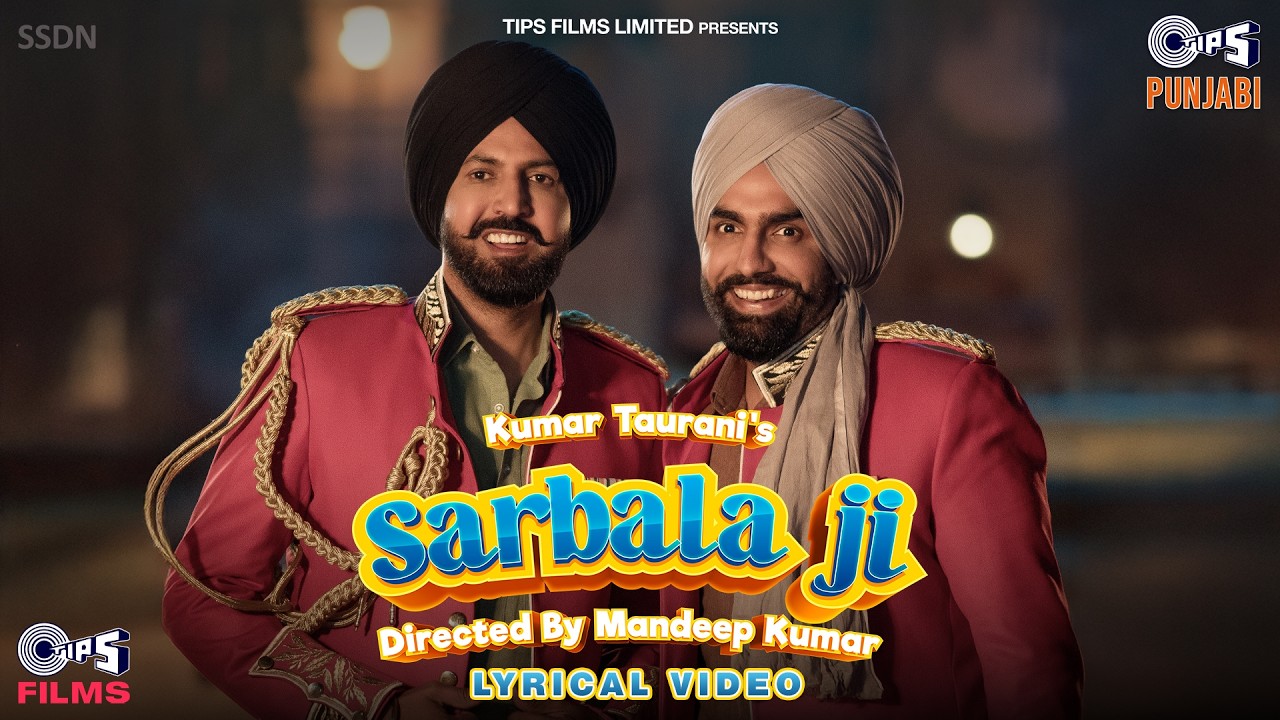 Sarbala Ji Title Track Lyrical | Gippy Grewal, Ammy Virk | Avvy Sra | Jaggi Sanghera | Punjabi Song