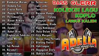 Download lagu ADELLA Full Album DANGDUT KOPLO LAWAS TERHITS mp3