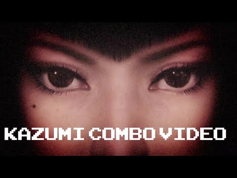 Tekken 7 - Kazumi Mishima Combo Video by Project KYSG