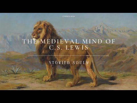 The Medieval Mind of C.S. Lewis: An Interview with Dr. Jason Baxter | Storied Souls | The CP Podcast